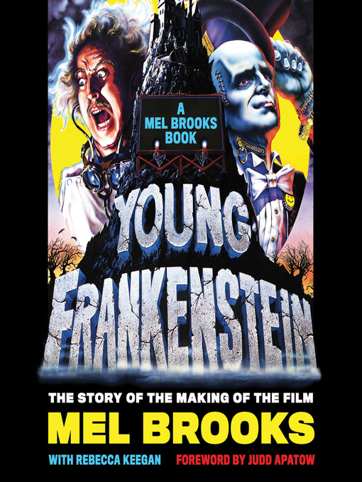 Title details for Young Frankenstein by Mel Brooks - Available